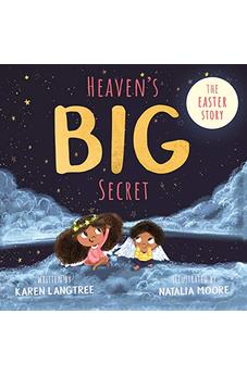 Heaven's BIG Secret: The Easter Story 9780281077304
