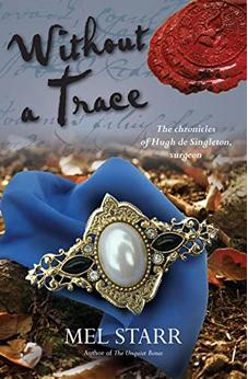 Without A Trace (The Chronicles of Hugh de Singleton, Surgeon, 12)