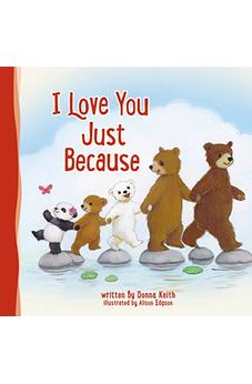 I Love You Just Because