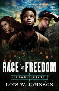 Race for Freedom (Freedom Seekers Book 2) 9780802407177