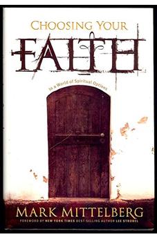 Choosing Your Faith: In a World of Spiritual Options 9781414315799
