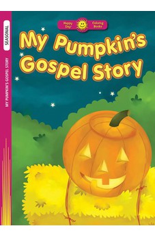My Pumpkin's Gospel Story 9780784720561