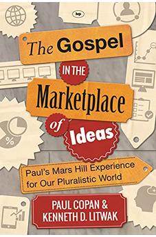 The Gospel in the Marketplace of Ideas 9781783591282