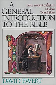General Introduction to the Bible, A