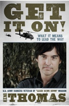 Get It On!: What It Means to Lead the Way 9781433672743