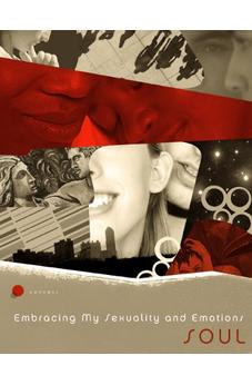 SOUL: Embracing My Sexuality and Emotions (Connect) 9781600062629