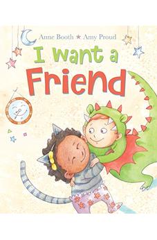 I Want a Friend 9780745977072
