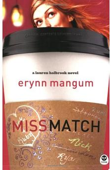Miss Match (Lauren Holbrook Series, Book 1) 9781600060953