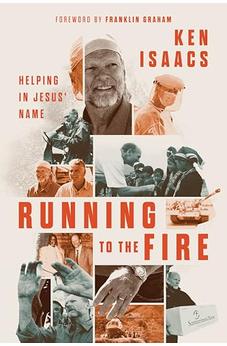 Running to the Fire: Helping in Jesus’ Name 9780830788453