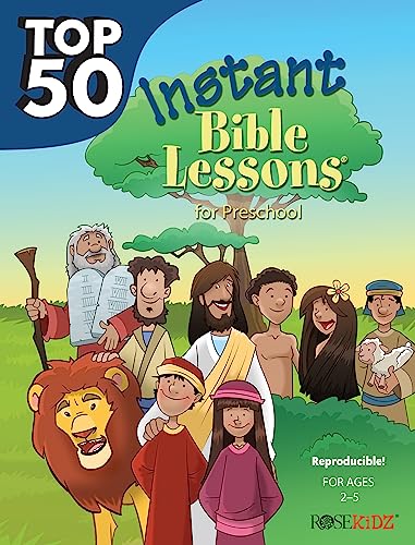 Top 50 Instant Bible Lessons for Preschoolers 9781628624977