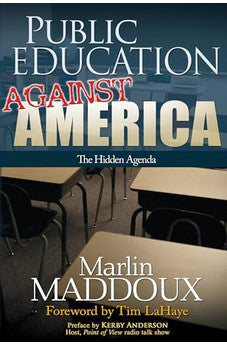 Public Education Against America 9780883688137