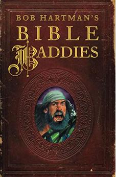 Bob Hartman's Bible Baddies 9780745976198