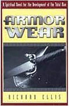 Armor Wear: A Spiritual Novel For The Development Of The Total Man
