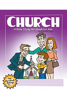 Church: A Bible Study Wordbook for Kids (Children's Wordbooks)