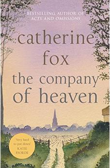 The Company of Heaven (The Lindchester Chronicles Book 5) 9781910674673