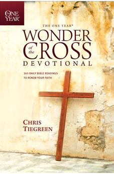 The One Year Wonder of the Cross Devotional: 365 Daily Bible Readings to Renew Your Faith 9781414323961