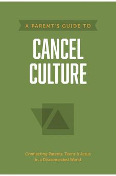 A Parent's Guide to Cancel Culture (Axis) 9781496467782