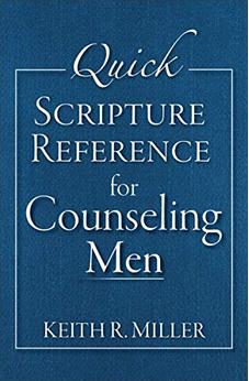 Quick Scripture Reference for Counseling Men
