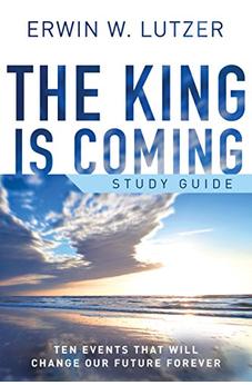 The King is Coming Study Guide: Ten Events That Will Change Our Future Forever 9780802412447
