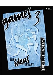 Games for Youth Groups 3 (The Ideas Library)
