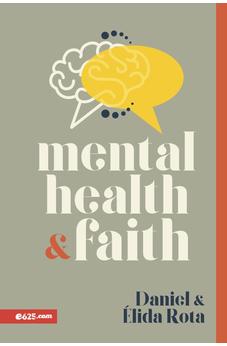 Mental Health and Faith (Salud mental y fe) 9781954149687