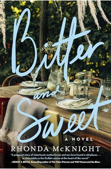 Bitter and Sweet: A Lowcountry Novel 9780840706577
