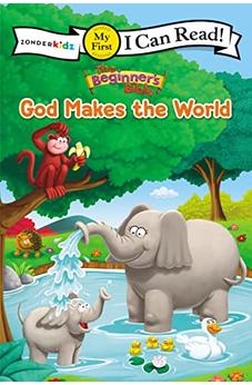 The Beginner's Bible God Makes the World (I Can Read! / The Beginner's Bible)