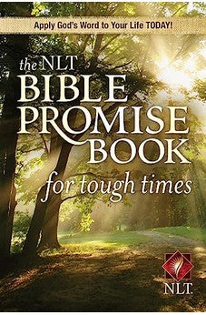 The NLT Bible Promise Book for Tough Times 9781414312354