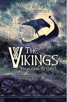 The Vikings: From Odin to Christ 9780745980188