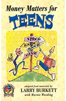 Money Matters for Teens 9780802446367