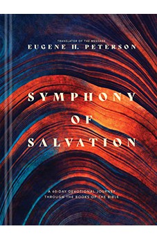 Symphony of Salvation (Hardcover): A 60-Day Devotional Journey through the Books of the Bible 9781641584050