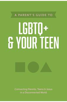 A Parent's Guide to LGBTQ+ and Your Teen (Axis) 9781496467386