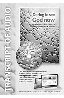 Daring to See God Now: York Courses 9781909107816