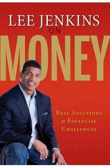 Lee Jenkins on Money: Real Solutions to Financial Challenges