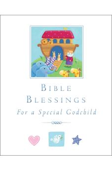 Bible Blessings: For a Special Godchild 9780745963358