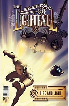 Fire and Light (The Legends of Lightfall Volume 5) 9781948816083