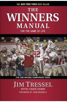 The Winners Manual: For the Game of Life 9781414325705