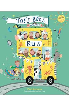 Joe's Bros and the Bus That Goes 9780281082643