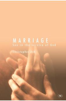 Marriage: Sex In The Service Of God