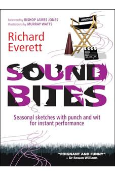 Sound Bites: Seasonal Sketches with Punch and Wit for Instant Performance