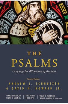 The Psalms: Language for All Seasons of the Soul 9780802409621