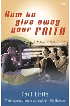 How to Give Away Your Faith 9780851114965