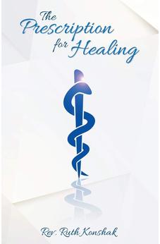 The Prescription for Healing 9781486605880