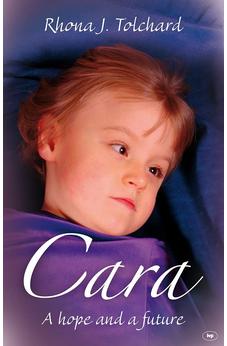 Cara: A Hope And A Future 9781844744305