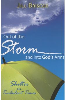Out of the Storm and Into God's Arms