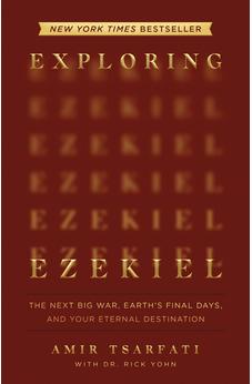 Exploring Ezekiel: The Next Big War, Earth's Final Days, and Your Eternal Destination 9780736990639