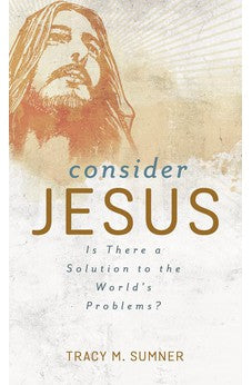 Consider Jesus