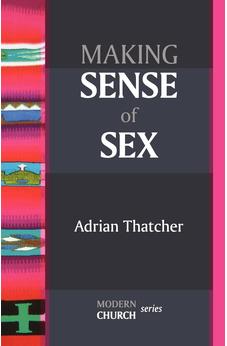 Making Sense of Sex 9780281064069