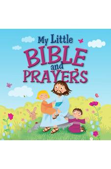 My Little Bible and Prayers 9781781283882