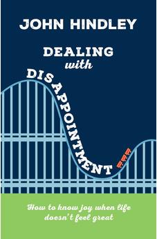 Dealing with Disappointment (Live Different)